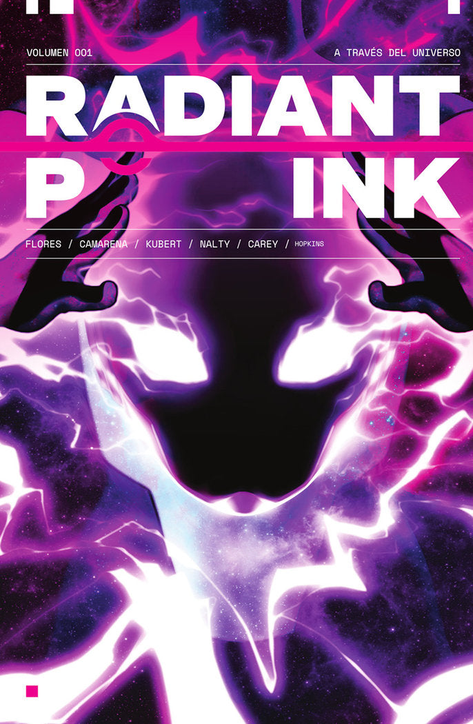 RADIANT PINK 01. A TRAVES DEL UNIVERSO, de MEGHAN CAMARENA#MELISSA FLORES | portada del libro