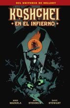 KOSHCHEI EN EL INFIERNO, de Mike Mignola | portada del libro