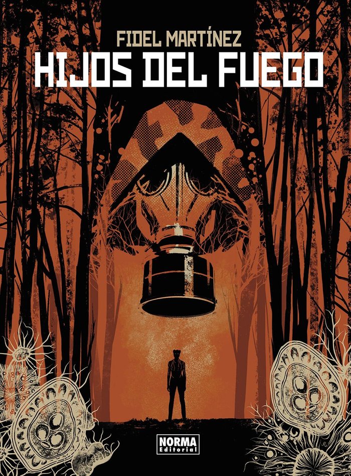 HIJOS DEL FUEGO, de MARTINEZ, FIDEL | portada del libro