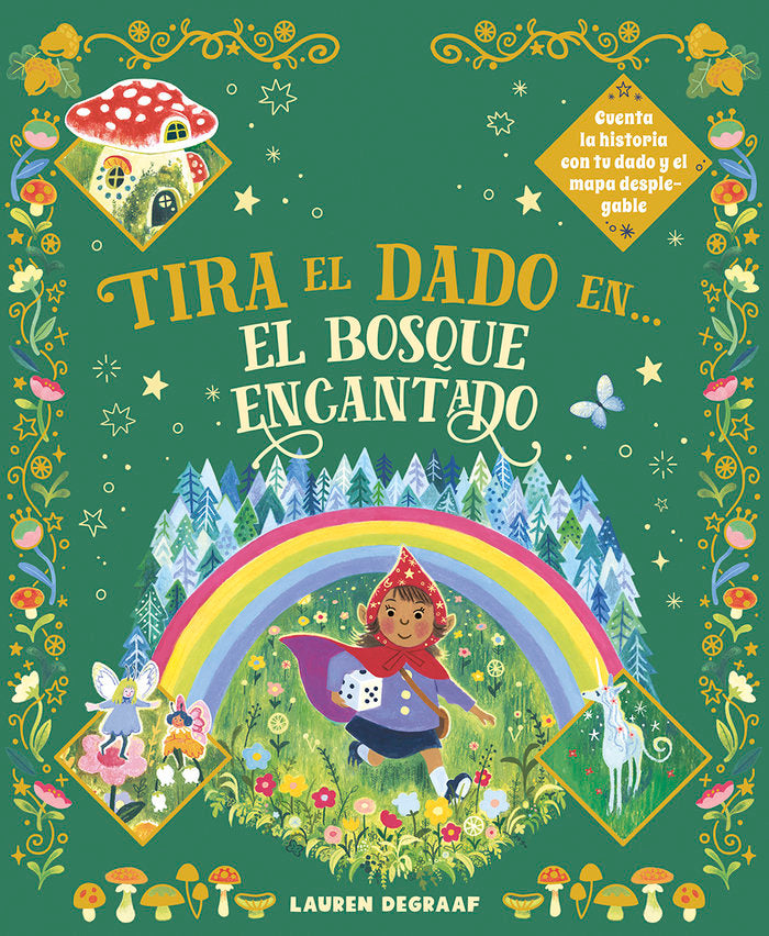 TIRA EL DADO EN... EL BOSQUE ENCANTADO, de DE GAAF, LAUREN | portada del libro