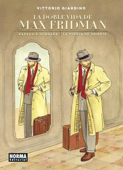 LA DOBLE VIDA DE MAX FRIDMAN, de VITTORIO GIARDINO | portada del libro