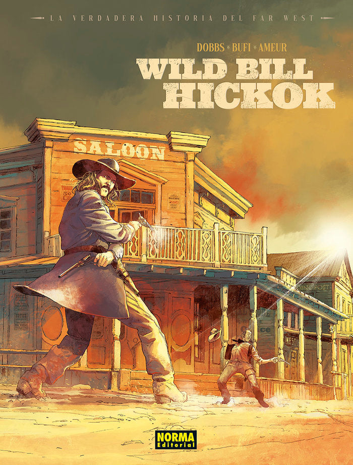 LA VERDADERA HISTORIA DEL FAR WEST 01, de DOBBS | portada del libro