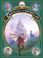 EL CASTILLO DE LAS ESTRELLAS 05 Y 06, de Alex Alice | portada del libro
