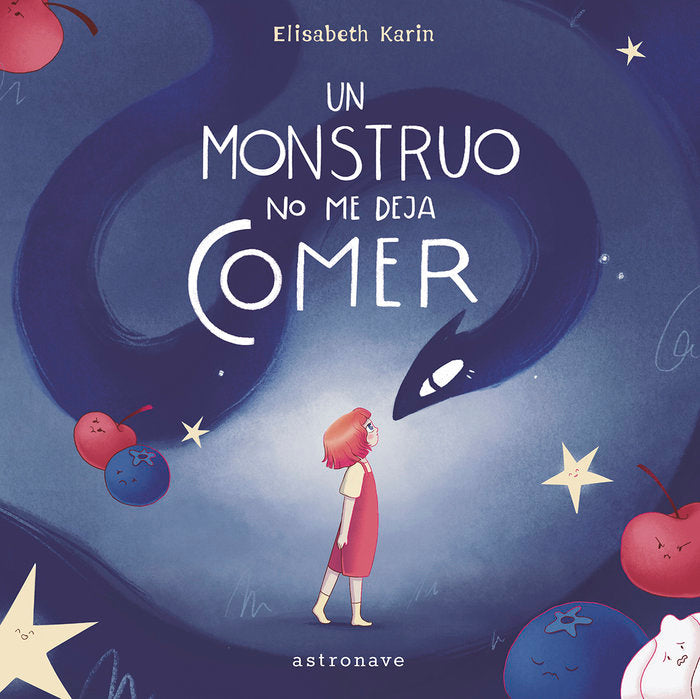 UN MONSTRUO NO ME DEJA COMER, de ELISABETH KARIN | portada del libro