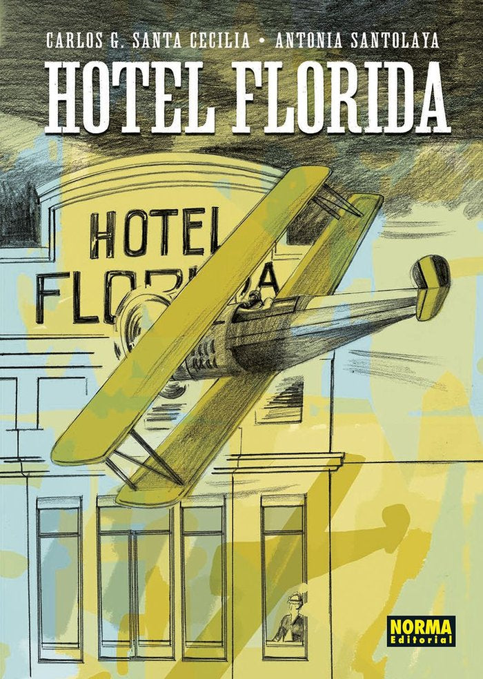 HOTEL FLORIDA, de SANTA CECILIA | portada del libro