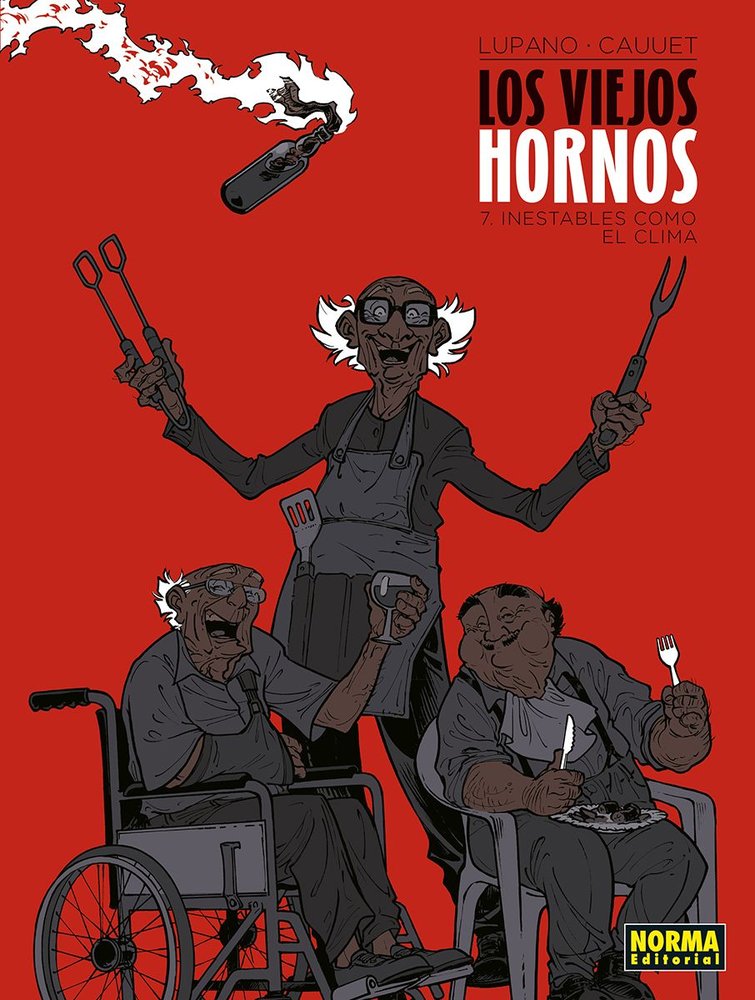 LOS VIEJOS HORNOS 07: INESTABLES COMO EL CLIMA, de LUPANO | portada del libro