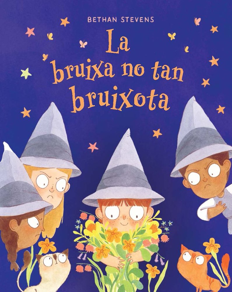 LA BRUIXA NO TAN BRUIXOTA, de BETHAN STEVENS | portada del libro