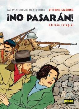 ¡NO PASARAN! ED. INTEGRAL (NUEVO PVP), de GIARDINO | portada del libro