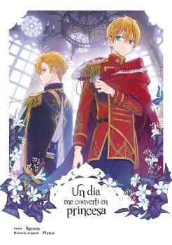 UN DIA ME CONVERTI EN PRINCESA 06, de SPOON Y PLUTUS | portada del libro