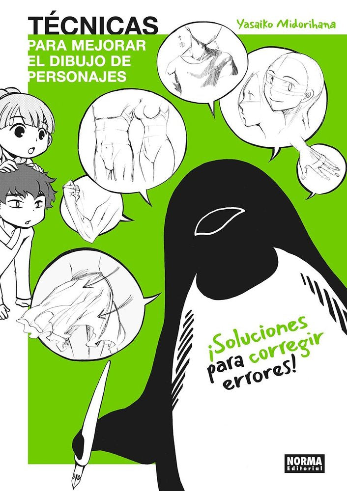 TECNICAS PARA MEJORAR EL DIBUJO DE PERSONAJES: SOLUCIONES PARA CORREGIR ERRORES, de YASAIKO, MIDORIHANA | portada del libro