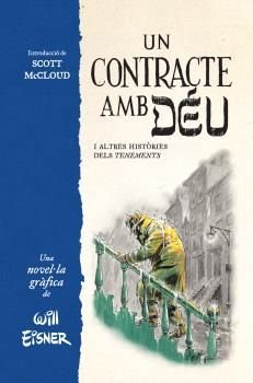 UN CONTRACTE AMB DEU I ALTRES HISTORIES DELS TENEMENTS, de WILL EINSER, | portada del libro