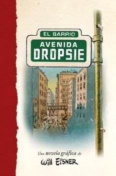 AVENIDA DROPSIE, de WILL EINSER, | portada del libro