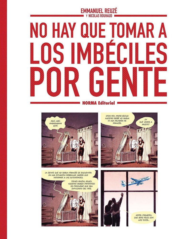 NO HAY QUE TOMAR A LOS IMBECILES POR GENTE, de EMMANUEL REUZE, | portada del libro
