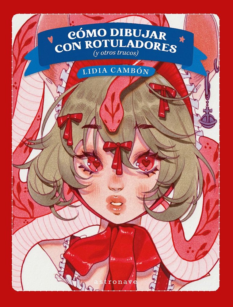COMO DIBUJAR CON ROTULADORES (Y OTROS TRUCOS), de CAMBON, LIDIA | portada del libro