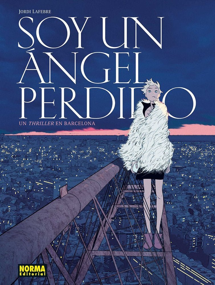 SOY UN AGEL PERDIDO:UN THRILLER EN BARCELONA, de LAFEBRE | portada del libro