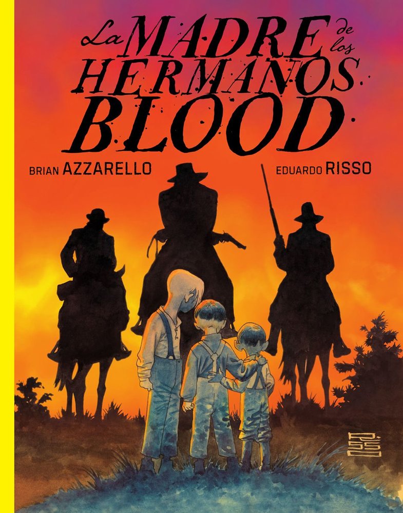 LA MADRE DE LOS HERMANOS BLOOD, de AZZARELLO | portada del libro