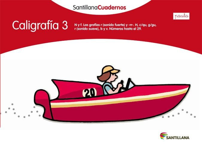 CALIGRAFIA 3 PAUTA SANTILLANA CUADERNOS, de Varios autores | portada del libro