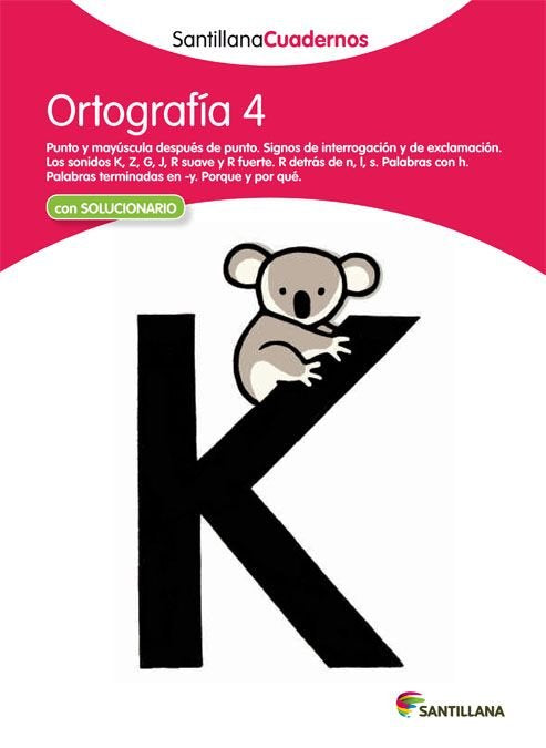 ORTOGRAFIA 4 SANTILLANA CUADERNOS, de Varios autores | portada del libro
