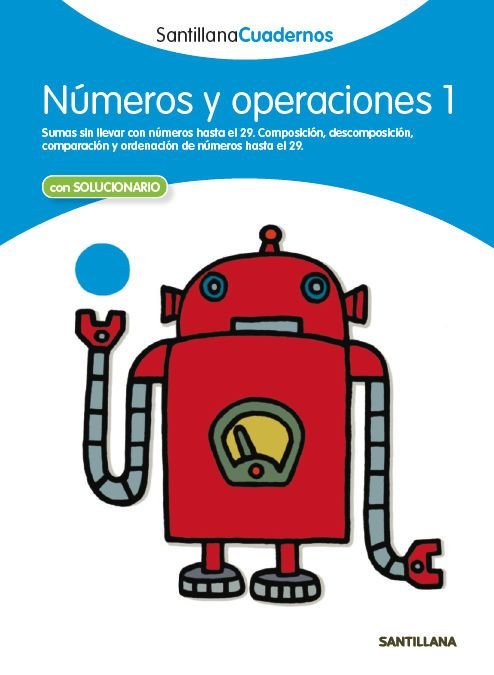 NUMEROS Y OPERACIONES 1 SANTILLANA CUADERNOS, de Varios autores | portada del libro