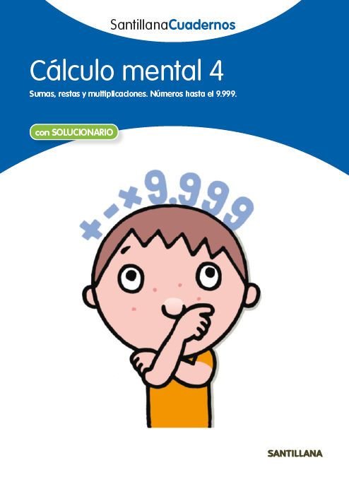CALCULO MENTAL 4 SANTILLANA CUADERNOS, de Varios autores | portada del libro
