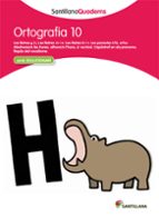 SANTILLANA QUADERNS ORTOGRAFIA 10, de Varios autores | portada del libro