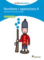 NOMBRE I OPERACIONS 4 SANTILLANA QUADERNS, de Varios autores | portada del libro