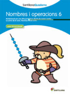 NOMBRES I OPERACIONS 6 AMB SOLUCIONARI SANTILLANA QUADERNS, de Varios autores | portada del libro