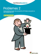 PROBLEMES 2 SANTILLANA QUADERNS, de Varios autores | portada del libro
