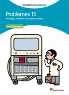 SANTILLANA QUADERNS PROBLEMES 15, de Varios autores | portada del libro