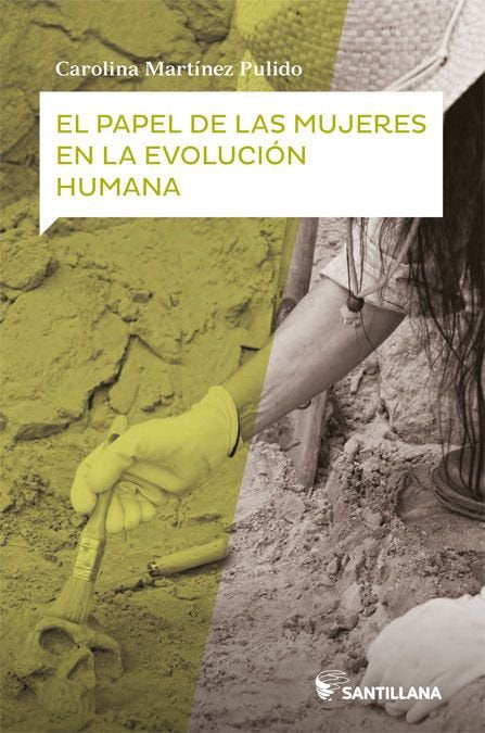 El papel de las mujeres en la evolución humana, de Martinez Pulido, Carolina | portada del libro