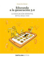 Sant activa Educando a generacion 3.0., de ALMA GIL NAVAS | portada del libro