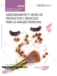Cuaderno del Alumno Asesoramiento y venta de productos y servicios para la Imagen personal (Transver, de Gobierno Alonso, Ali