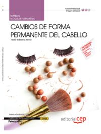 Manual Cambios de forma permanente del cabello (MF0350_2). Certificados de profesionalidad, de Gobierno Alonso, Alicia | port