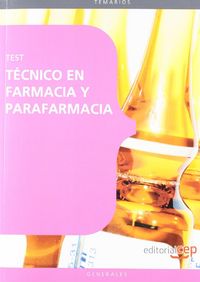 Técnico en Farmacia y Parafarmacia. Test, de Varios autores | portada del libro