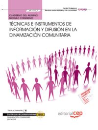 Cuaderno del Alumno. Técnicas e instrumentos de información y difusión en la dinamización comunitari, de Eugenia Hernández Ma