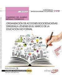 Cuaderno del alumno Organización de acciones socioeducativas dirigidas a jóvenes en el marco de la e, de Navarrete Sánchez, M