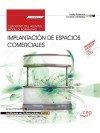 Cuaderno del alumno. Implantación de Espacios Comerciales (MF0501_3). Certificados de profesionalida, de Gago Muñiz, Marta | 