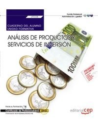 Cuaderno del alumno. Análisis de productos y servicios de Inversión (UF0338). Certificados de profes, de Evangelina Sánchez L