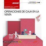 Cuaderno del alumno. Operaciones de caja en la venta (UF0035). Certificados de profesionalidad. Acti, de Sánchez de Puerta, P