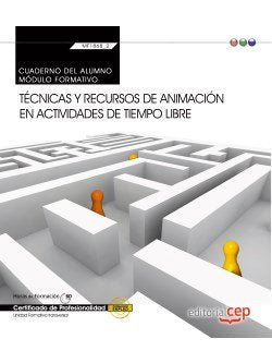 Cuaderno del alumno. Técnicas y recursos de animación en actividades de tiempo libre (Transversal: M, de Tomeo Amate, Cristin