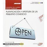 Cuaderno del alumno. Planificación y apertura de un pequeño comercio (UF2380). Certificados de profe, de Rodríguez del Castil