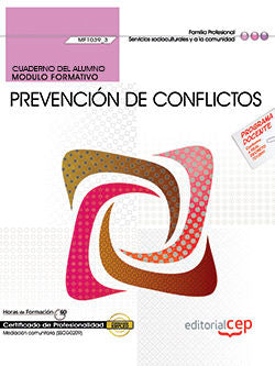 Cuaderno del alumno. Prevención de conflictos (MF1039_3). Certificados de profesionalidad. Mediación, de Hernández Marín, Eug