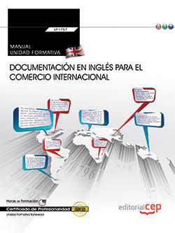 Manual. Documentación en inglés para el comercio internacional (Transversal: UF1765). Certificados d, de Francisco Carvajal P