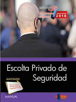 Manual. Escolta Privado de Seguridad, de Formación y Especialización en Seguridad (FYES) | portada del libro