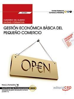 CUADERNO ALUMNO GESTION ECONOMICA BASICA DEL PEQUEÑO CO, de CLARA RODRIGUEZ DEL CASTILLO DAVILA PONC | portada del libro