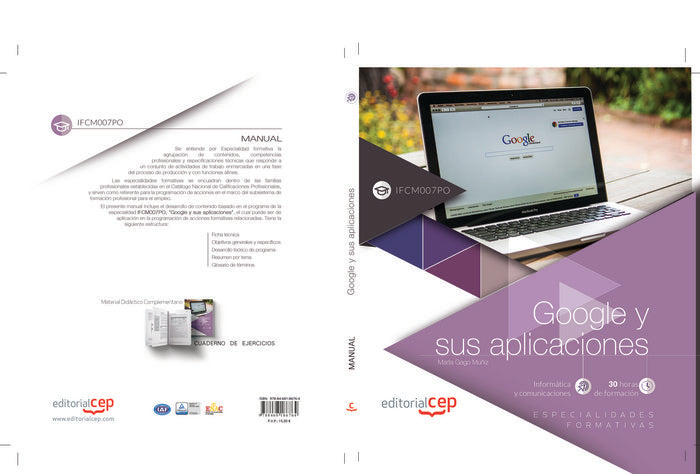 Google y sus aplicaciones (IFCM007PO). Especialidades formativas, de Marta Gago Muñiz | portada del libro