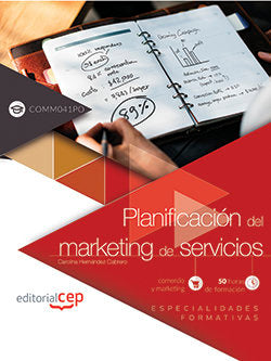 Planificación del marketing de servicios (COMM041PO). Especialidades formativas, de Carolina Hernández Cabrero | portada del 