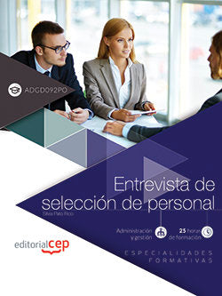 Entrevista de selección de personal (ADGD092PO). Especialidades formativas, de Silvia Pato Rico | portada del libro