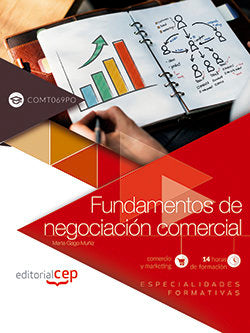 Fundamentos de negociación comercial (COMT069PO). Especialidades formativas, de Marta Gago Muñiz | portada del libro