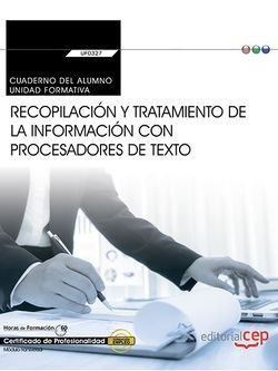 Cuaderno del alumno. Recopilación y tratamiento de la información con procesadores de texto (Transve, de Gema María Valentín 